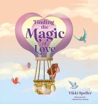 Cover image for Finding the Magic of Love