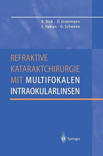 Cover image for Refraktive Kataraktchirurgie mit Multifokalen Intraokularlinsen