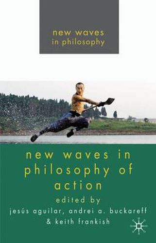 Cover image for New Waves in Philosophy of Action