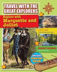 Cover image for Explore with Marquette and Jolliet