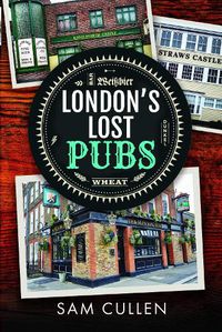 Cover image for London's Lost Pubs