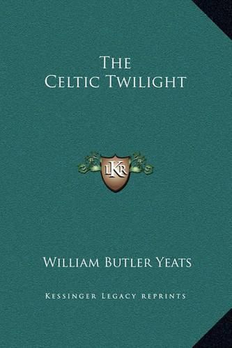 Cover image for The Celtic Twilight