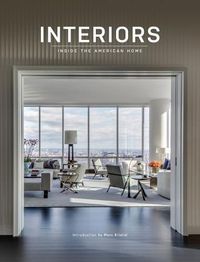 Cover image for Interiors: Inside the American Home
