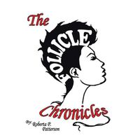 Cover image for The Follicle Chronicles