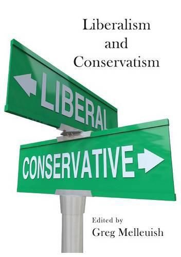 Cover image for Liberalism and Conservatism