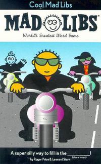 Cover image for Cool Mad Libs: World's Greatest Word Game