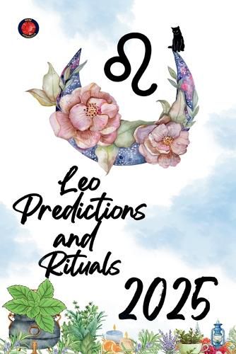 Cover image for Leo Predictions and Rituals 2025