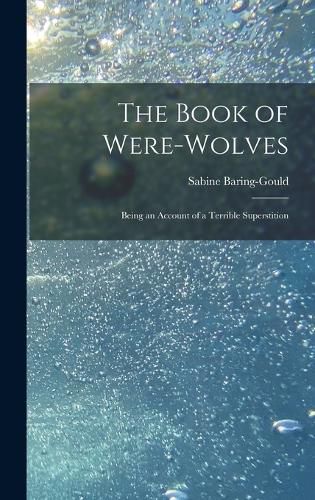 Cover image for The Book of Were-Wolves