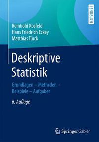 Cover image for Deskriptive Statistik: Grundlagen - Methoden - Beispiele - Aufgaben