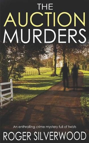 Cover image for THE AUCTION MURDERS an enthralling crime mystery full of twists