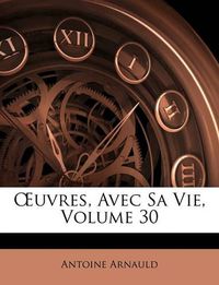 Cover image for Uvres, Avec Sa Vie, Volume 30