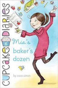 Cover image for Mia's Baker's Dozen: Volume 6
