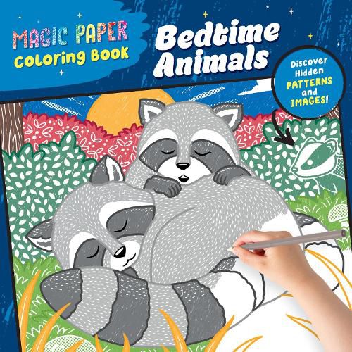 Cover image for Magic Paper Coloring Book: Bedtime Animals