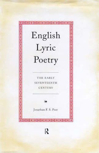 Cover image for English Lyric Poetry: The Early Seventeenth Century