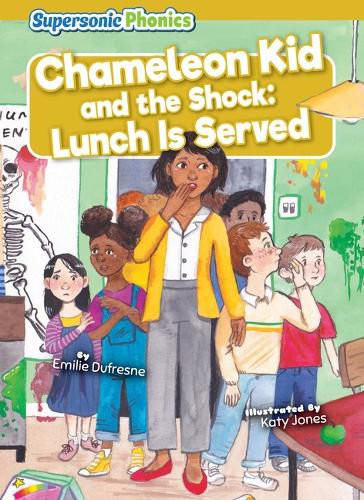 Cover image for Chameleon Kid and the Shock: Lunch Is Served