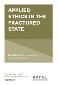Cover image for Applied Ethics in the Fractured State