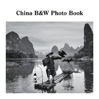 Cover image for China B&W Photo Book