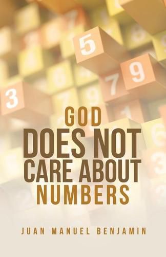 Cover image for God Does Not Care About Numbers