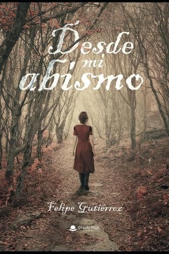 Cover image for Desde mi abismo
