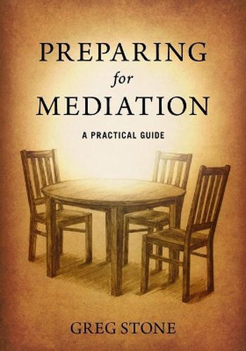 Cover image for Preparing for Mediation: A Practical Guide