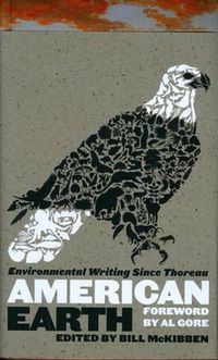 Cover image for American Earth: Environmental Writing Since Thoreau (LOA #182)