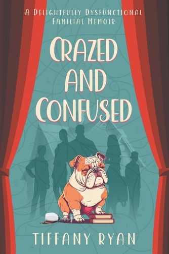 Cover image for Crazed and Confused