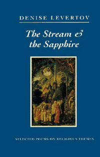 Cover image for The Stream & the Sapphire: Selected Poems on Religious Themes