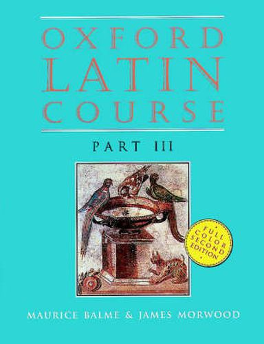 Cover image for Oxford Latin Course: Part III: Student's Book