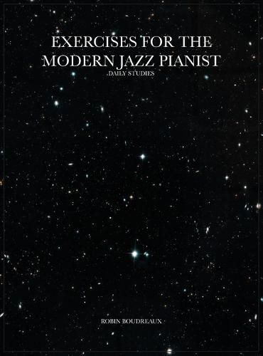 Cover image for Exercises for the Modern Jazz Pianist: Daily Studies