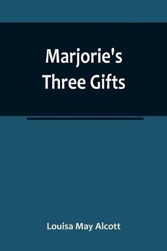 Cover image for Marjorie's Three Gifts