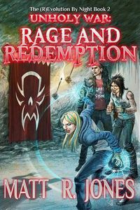 Cover image for Unholy War: Rage & Redemption