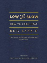 Cover image for Low and Slow: How to Cook Meat