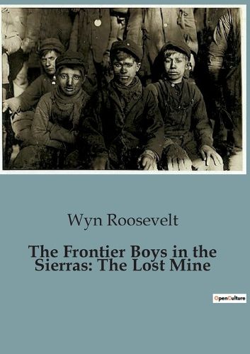 Cover image for The Frontier Boys in the Sierras