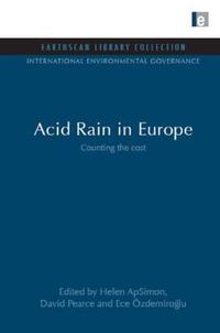 Cover image for Acid Rain in Europe: Counting the cost