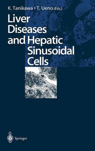 Cover image for Liver Diseases and Hepatic Sinusoidal Cells
