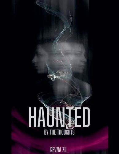 Cover image for Haunted By the Thoughts