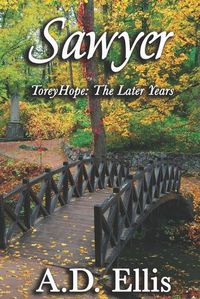 Cover image for Sawyer: Torey Hope: The Later Years