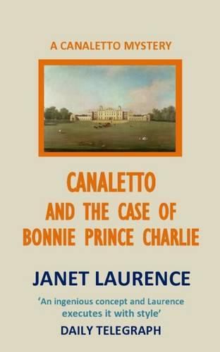 Cover image for Canaletto and the Case of Bonnie Prince Charlie