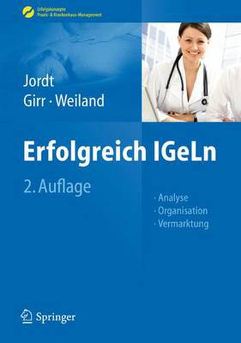 Cover image for Erfolgreich IGeLn: Analyse - Organisation - Vermarktung