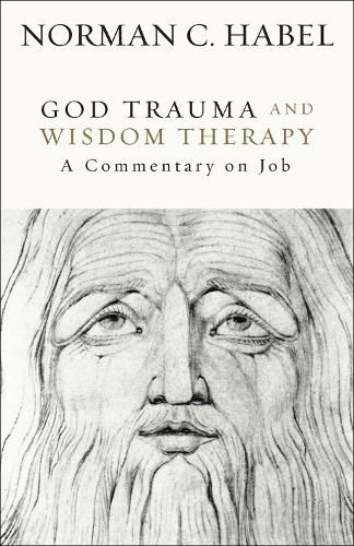 Cover image for God Trauma and Wisdom Therapy