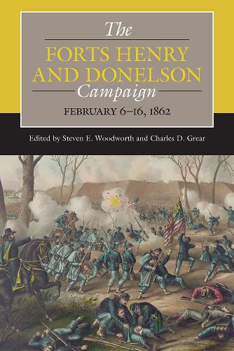 Cover image for The Forts Henry and Donelson Campaign