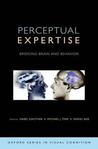 Cover image for Perceptual Expertise: Bridging Brain and Behavior