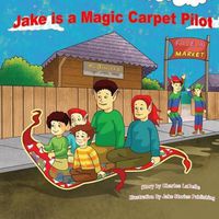 Cover image for Jake is a Magic Carpet Pilot