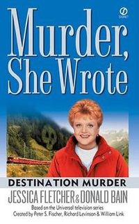 Cover image for Murder, She Wrote: Destination Murder