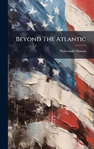 Cover image for Beyond The Atlantic