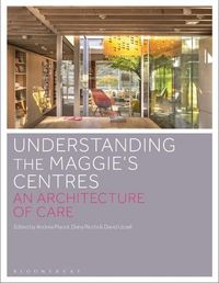 Cover image for Understanding the Maggie's Centres