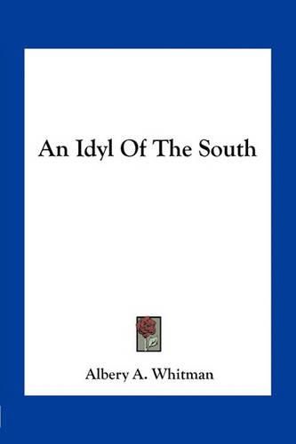 Cover image for An Idyl of the South