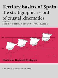 Cover image for Tertiary Basins of Spain: The Stratigraphic Record of Crustal Kinematics