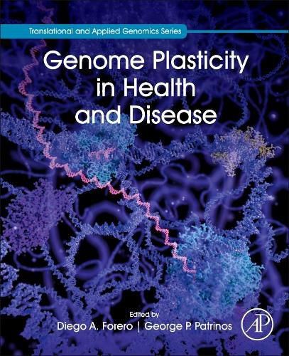 Cover image for Genome Plasticity in Health and Disease