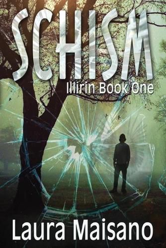 Cover image for Schism: Illirin Book One